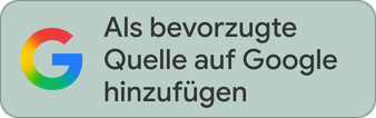 Als bevorzugte Quelle auf Google hinzufügen